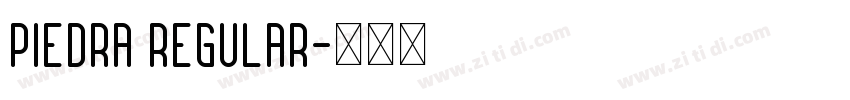 Piedra Regular字体转换